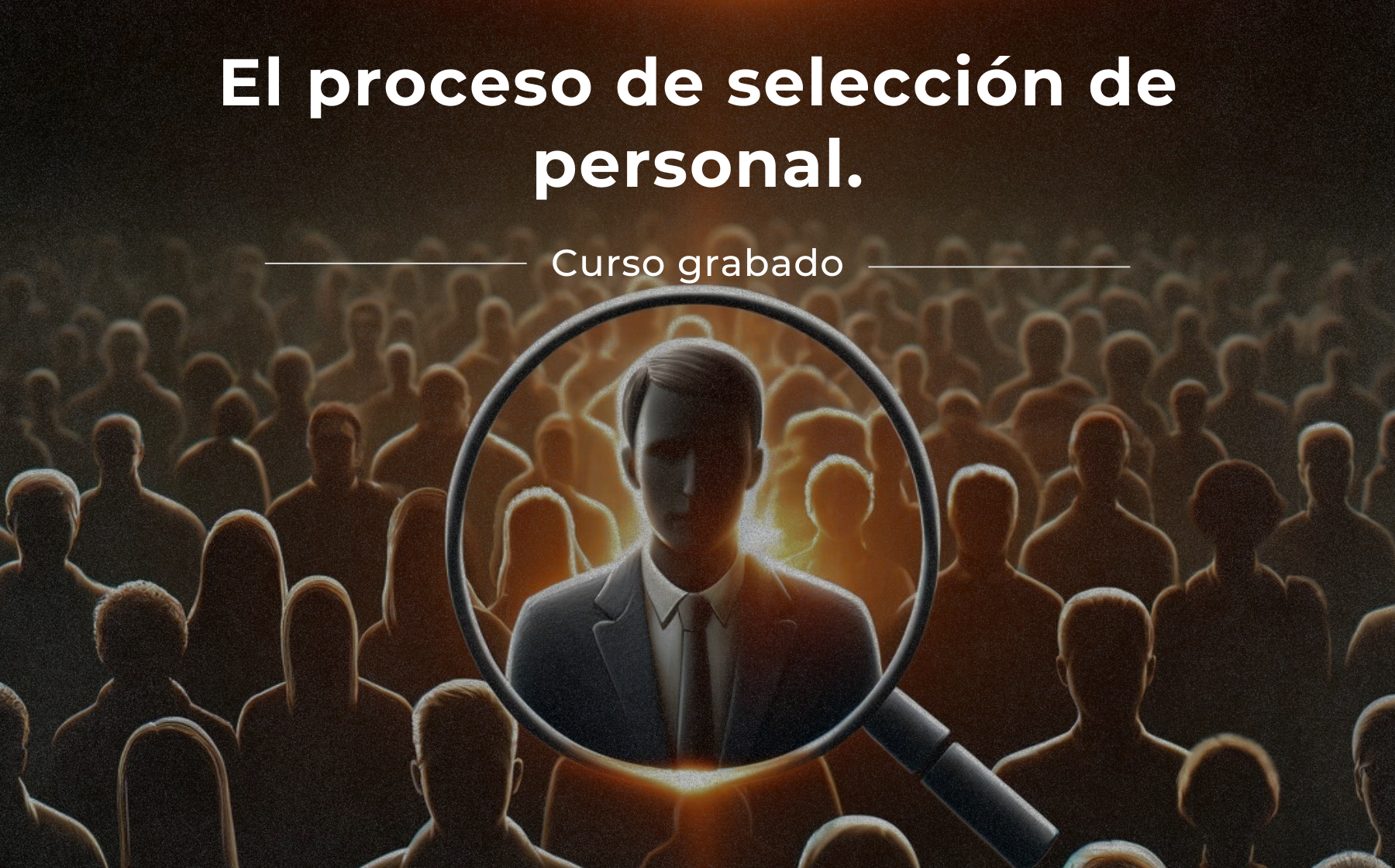 El Proceso de selección de personal